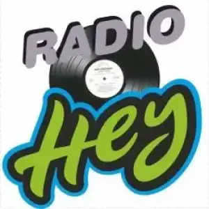 Radio Hey - Hey Radio - Hey Radio Online